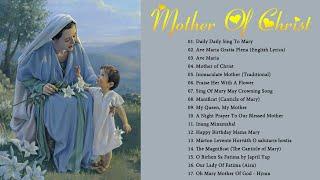 Songs to Mary, Holy Mother of God | Top Marian Hymns and Catholic Songs