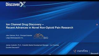 Ion Channel Drug Discovery Webinar - Recent Advances in Novel Non-opioid Pain research