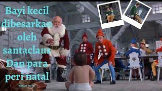 Review film-BAYI KECIL YANG TAK SENGAJA TERBAWA SINTERCLAUS DI ADOBSI PERI NATAL #ceritaalurfilm