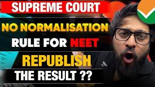 No Grace Marks by Supreme Court Shocking Decision | NEET 2024 Result | NTA Sc@m
