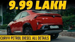 Tata Curvv petrol launched at 9.99 lakh| New Tata curvv petrol and diesel variatns prices revealed