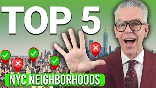 Top 5 Best Neighborhoods To Live In New York City | Peter McLean NYC