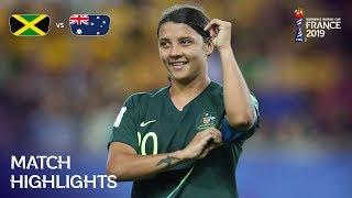 Jamaica v Australia | FIFA Women’s World Cup France 2019 | Match Highlights