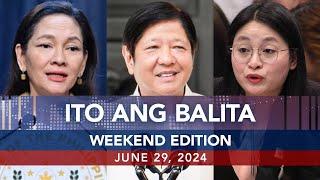 UNTV: Ito Ang Balita Weekend Edition |       June 29, 2024