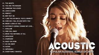 Popular Acoustic Songs Of 2022 / Acoustic Greatest Hits Full Album ~ Soft Acoustic Songs Cover