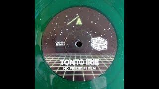 CUBICULO RECORDS - CR7005 - Tonto Irie - No Friend Fi Dem + Naram & Art - Ripper Riddim (7inch)