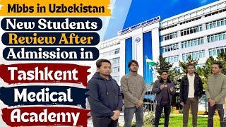 New Students Review after Admission in Tashkent Medical Academy Uzbekistan | MBBS in Uzbekistan