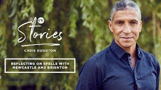 Chris Hughton • Managing Newcastle, winning promotion with Brighton, and the future • CV Stories