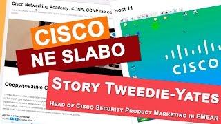 Story Tweedie-Yates for students of Cisco Network Academy