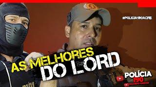 AS MELHORES DO LORD INGLÊS - SGT FERRAZ | POLÍCIA 190