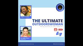 Keynote: The Ultimate Outdoorswoman