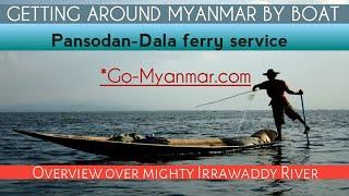 GETTING AROUND MYANMAR BY BOAT  @QuickSupport @MyanmarFairyTales @TheSocialTraveller-2021