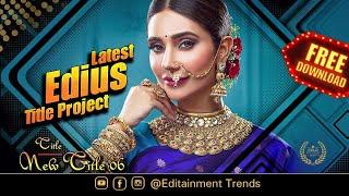 Latest Edius Title Project Free Downlaod | Best Edius Cinematic Song Project | NVS 04