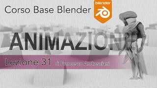 Blender Corso Base Modulo 2 - Lezione 31 [ITA]: Animazione 1