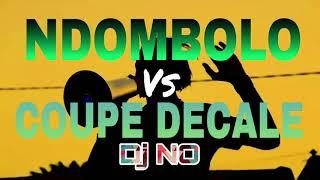 NDOMBOLO Vs COUPE DECALE Mixé par Deejay NO