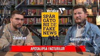 Spărgătorii de fake news, cu Zaiafet și Geminschi #11