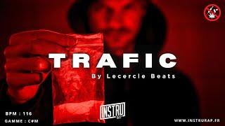 [FREE] Instru Rap Trap Lourd Kickage 2024 "TRAFIC" By LeCercle Beats