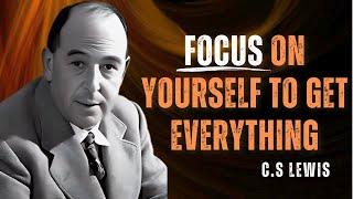 EVERYTHING YOU DESIRE REQUIRES A NEW LEVEL OF FOCUS - C.S LEWIS MOTIVATION