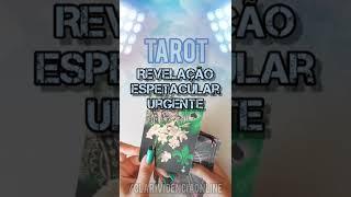  REVELAÇÃO ESPETACULAR URGENTE! ️ #SHORTS  TAROT DE HOJE!