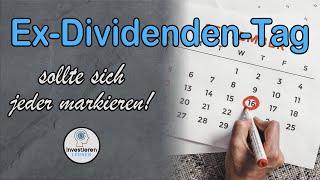 Was ist der Ex Dividenden Tag | Schnell und Einfach erklärt