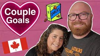 Trying Canadian Snacks and Answering your Questions! ( Couple Goals Podcast )