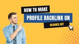 How To Create Profile Backlink On Behance | Step by Step SEO Linkbuilding