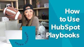 Using HubSpot Playbooks to Level Up Your Sales Game