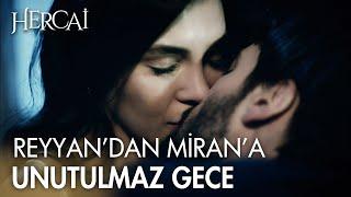 Reyyan'dan Miran'a unutulmaz bir gece... - Hercai 26. Bölüm