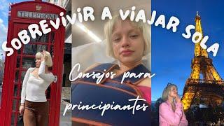 VIAJAR SOLA ️ Consejos  para principiantes y viajeros solos