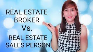 Real Estate Broker Vs. Real Estate Sales Person in Philippines