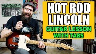 Hot Rod Lincoln - Guitar Lesson w/tabs