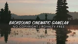 Backsound Cinematic Gamelan Jawa Instrumental