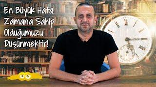 Hayatı Yakala | Zamanı Doğru Kullan