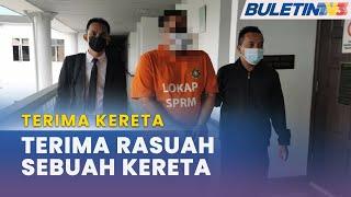 TERIMA KERETA | Pegawai Kanan Universiti Direman Bantu Siasatan Kes Rasuah