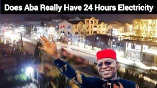 Does Aba Really Have 24 Hours Electricity? Aba Abia State Nigeria