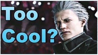 Why Vergil Is The Coolest Character In Video Games | Devil May Cry 5 Special Edition