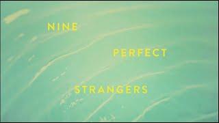 Девять совсем незнакомых людей | Nine Perfect Strangers - Вступительная заставка / 2021