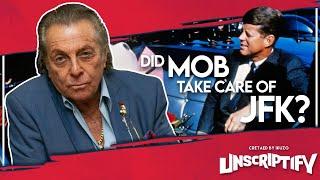 Gianni Russo Discuss JFK Ties with the Mafia | Unscriptify Podcast