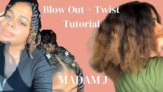 NATURAL HAIR BLOW OUT TUTORIAL | TWISTS ON STRETCHED HAIR