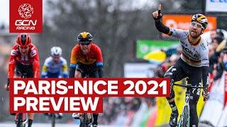 Paris-Nice 2021 Preview | Who Will Win The Race To The Sun?