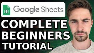 Google Sheets Tutorial For Beginners (2024) | How to Use Google Sheets