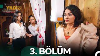 Kuzey Yıldızı İlk Aşk 3. Bölüm