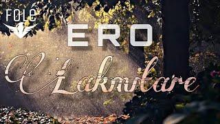 Ero - Lakmitare  (Prod.by ERO)