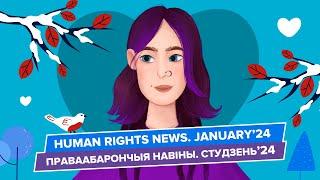 Human Rights news. January'24