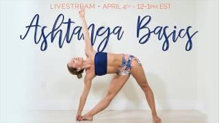 Ashtanga Yoga Basics — 45 Minute Class Sample