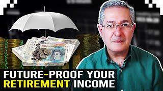 Future Proofing Your Retirement Income