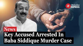 Key Accused Arrested for Aiding Shooters In Baba Siddique Murder Case