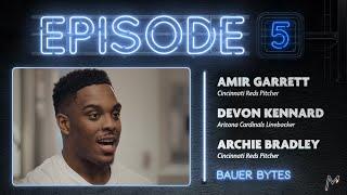 Amir Garrett, Archie Bradley, Devon Kennard join Trevor Bauer on Bauer Bytes EP 5