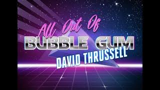 All Out of Bubble Gum Episode #2