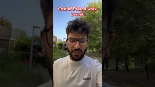 Poland work permit cost | #polandworkpermit #polandworkvisa #polandworkpermitvisa